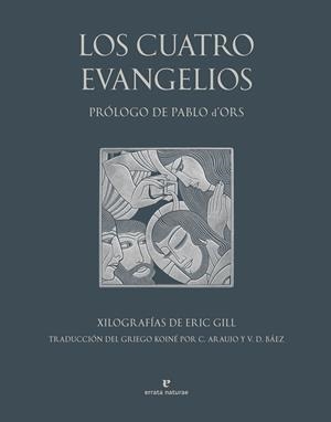 LOS CUATRO EVANGELIOS (CON PRÓLOGO DE PABLO D'ORS) | 9791387597511 | ANÓNIMO