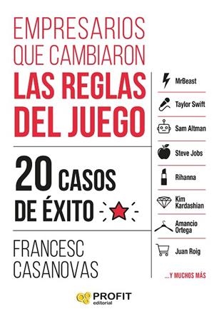EMPRESARIOS QUE CAMBIARON LAS REGLAS DEL JUEGO. 20 CASOS DE EXITO | 9791387796778 | CASANOVAS GARCIA, FRANCESC
