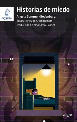 HISTORIAS DE MIEDO | 9788491429005 | ANGELA SOMMER-BODENBURG