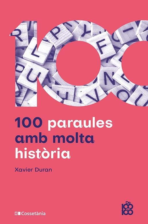 100 PARAULES AMB MOLTA HISTÒRIA | 9788413566429 | DURAN ESCRIBA, XAVIER