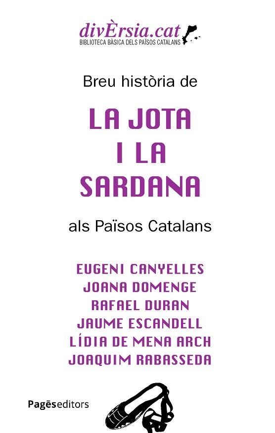 BREU HISTÒRIA DE LA JOTA I LA SARDANA ALS PAÏSOS CATALANS | 9788413037349 | VARIOS AUTORES