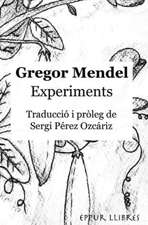 EXPERIMENTS | 9791399123913 | MENDEL, GREGOR