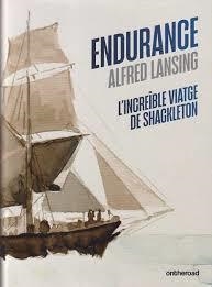 ENDURANCE. L,INCREIBLE VIATGE DE SHACKLETON | 9788412895759 | LANSING,ALFRED