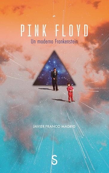 PINK FLOYD UN MODERNO FRANKENSTEIN | 9791388205750 | FRANCO MADRID, JAVIER