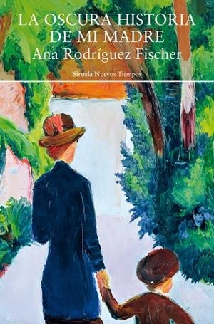 LA OSCURA HISTORIA DE MI MADRE | 9791388032745 | RODRÍGUEZ FISCHER, ANA