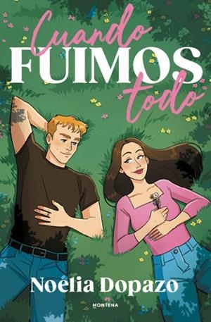 CUANDO FUIMOS TODO | 9791387598440 | DOPAZO, NOELIA