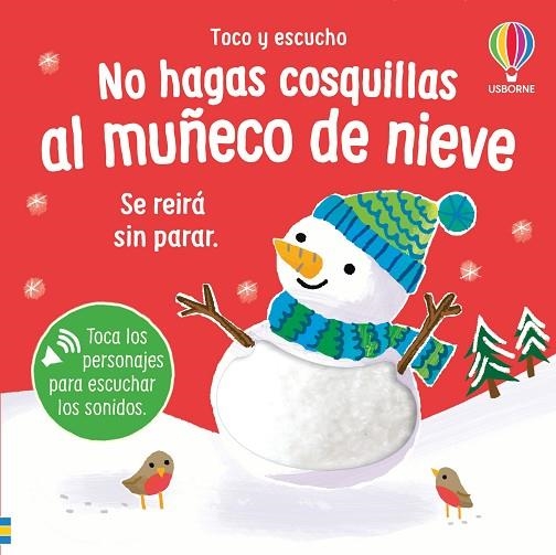 NO HAGAS COSQUILLAS AL MUÑECO DE NIEVE | 9781806072705 | BRYAN, LARA