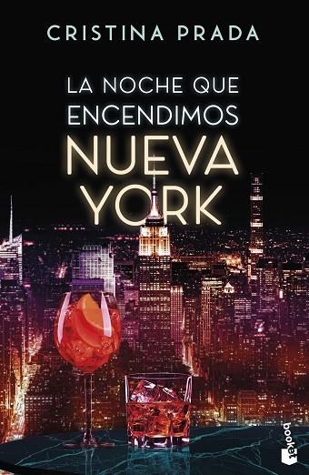 LA NOCHE QUE ENCENDIMOS NUEVA YORK | 9788408326823 | PRADA, CRISTINA