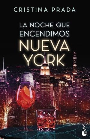 LA NOCHE QUE ENCENDIMOS NUEVA YORK | 9788408326823 | PRADA, CRISTINA
