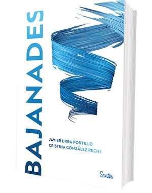 BAJANADES | 9788426741639 | URRA PORTILLO, JAVIER/GONZÁLEZ RECHE, CRISTINA