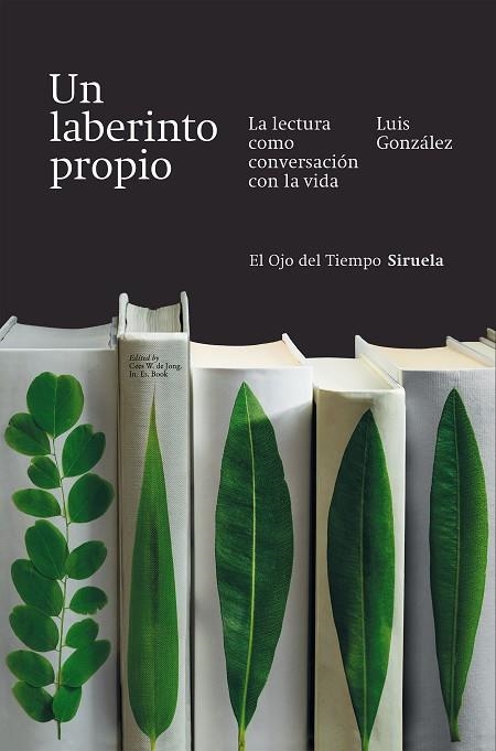 UN LABERINTO PROPIO. LA LECTURA COMO CONVERSACIÓN CON LA VIDA | 9791388032714 | GONZÁLEZ, LUIS