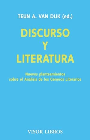 DISCURSO Y LITERATURA PLANTEAMIENTOS ANALISIS GENEROS LITERA | 9788475224589 | VAN DIJK.TEUN
