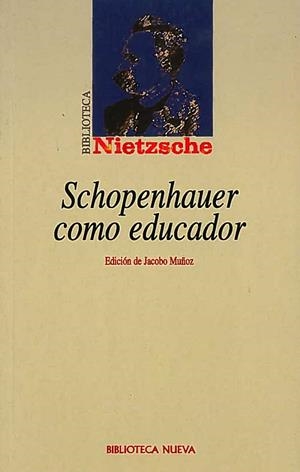 SCHOPENHAUER COMO EDUCADOR | 9788470307355 | NIETZSCHE,FRIEDRICH