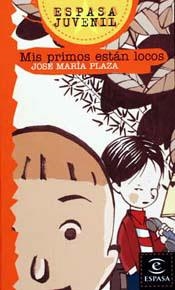 MIS PRIMOS ESTAN LOCOS | 9788423970988 | PLAZA,JOSE MARIA