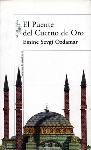 PUENTE DEL CUERNO DE ORO | 9788420441795 | SEVGI OZDAMAR,EMINE