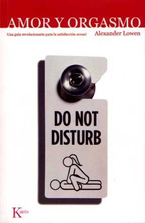AMOR Y ORGASMO | 9788472454279 | LOWEN,ALEXANDER