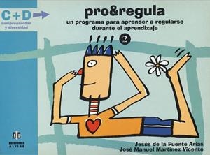 PROREGULA 2. PROGRAMA PARA APRENDER A REGULARSE DURANTE EL APRENDIZAJE | 9788495212627 | FUENTE ARIAS,JESUS DE LA MARTINEZ VICENTE,JOSE MANUEL