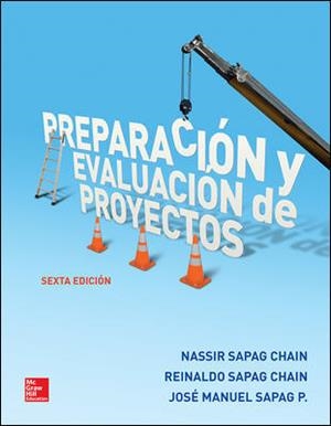 PREPARACION Y EVALUACION DE PROYECTOS | 9786071511447 | SAPAG CHAIN,NASSIR SAPAG CHAIN,REINALDO