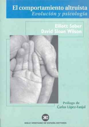 COMPORTAMIENTO ALTRUISTA. EVOLUCION Y PSICOLOGIA | 9788432310492 | SOBER,ELLIOTT SLOAN WILSON,DAVID