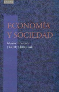 ECONOMIA Y SOCIEDAD | 9788483231258 | TOMMASI,MARIANO IERULLI,KATHRYN