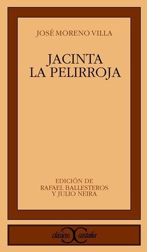 JACINTA LA PELIRROJA | 9788470398674 | MORENO VILLA,JOSE