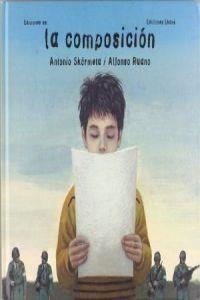COMPOSICION (IE.PREMIO LIBRERO DE ESPAÑA 2000) | 9788434868489 | SKARMETA,A./RUANO,A.
