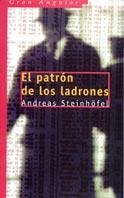 PATRON DE LOS LADRONES | 9788434871267 | STEINHOFEL,ANDREAS