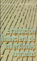 EVALUACION FINANCIERA DE INVERSIONES AGRARIAS | 9788471147240 | ROMERO,CARLOS J.