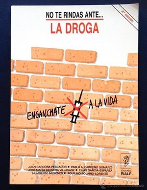 NO TE RINDAS ANTE LA DROGA | 9788432124082 | CARDONA PESCADOR,JUAN