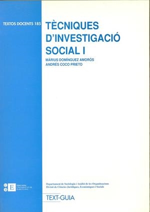 TECNIQUES D,INVESTIGACIO SOCIAL 1 | 9788483381700 | DOMINGUEZ AMOROS,MARIUS COCO PRIETO,ANDRES
