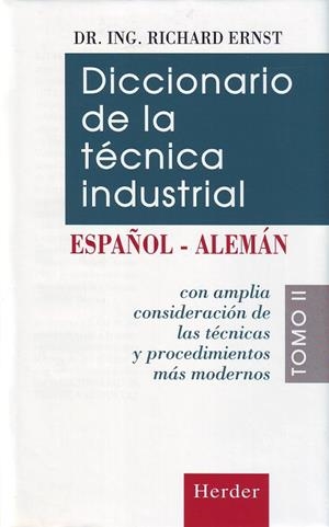 DICCIONARIO DE LA TECNICA INDUSTRIAL ESPAÑOL-ALEMAN TOMO 2 | 9788425419188 | ERNST,RICHARD