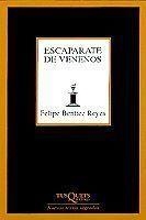 ESCAPARATE DE VENENOS | 9788483106778 | BENITEZ REYES,FELIPE
