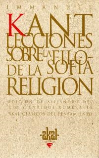 LECCIONES SOBRE LA FILOSOFIA DE LA RELIGION | 9788446014713 | KANT,IMMANUEL