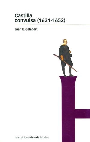 CASTILLA CONVULSA (1631-1652) | 9788495379238 | GELABERT,JUAN E