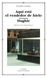 AQUI ESTA EL VENDEDOR DE HIELO/HUGHIE | 9788437618838 | O,NEILL,EUGENE(NOBEL LITERATURA 1936)