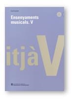 ENSENYAMENTS MUSICALS DE GRAU MITJA V | 9788439353348 | ARNAU I BATLLE,JOAN