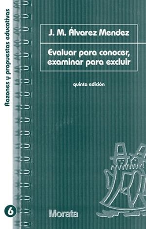 EVALUAR PARA CONOCER EXAMINAR PARA EXCLUIR | 9788471124623 | ALVAREZ MENDEZ,J.M.