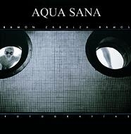 AQUA SANA FOTOGRAFIAS | 9788477827498 | ZABALZA RAMOS,RAMON