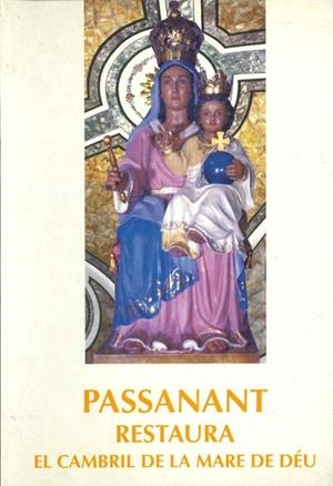 PASSANANT RESTAURA. EL CAMBRIL DE LA MARE DE DEU | 9788482975085