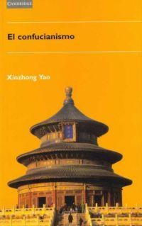 CONFUNCIONISMO | 9788483231333 | YAO,XINZHONG