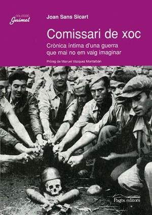 COMISSARI DE XOC   CRONICA D,UNA GUERRA.... | 9788479358372 | SANS SICART,JOAN