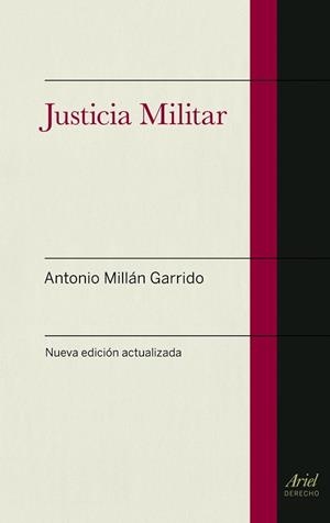 JUSTICIA MILITAR | 9788434404960 | MILLAN GARRIDO,ANTONIO