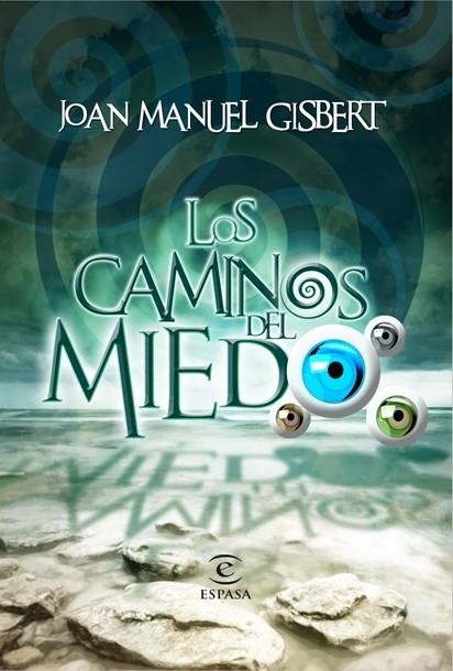 CAMINOS DEL MIEDO | 9788467036954 | GISBERT,JOAN MANUEL
