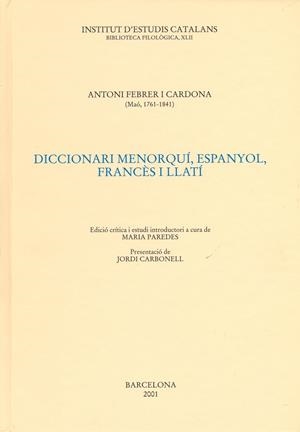 DICCIONARI MENORQUI ESPANYOL FRANCES I LLATI | 9788472835818 | FEBRER I CARDONA,ANTONI