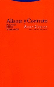 ALIANZA Y CONTRATO. POLITICA, ETICA Y RELIGION | 9788481644852 | CORTINA,ADELA
