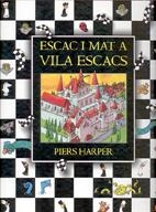 ESCAC I MAT A VILA ESCACS | 9788495376237 | HARPER,PIERS