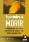 APRENDER A MORIR | 9788497351973 | PRESTON,THOMAS A.