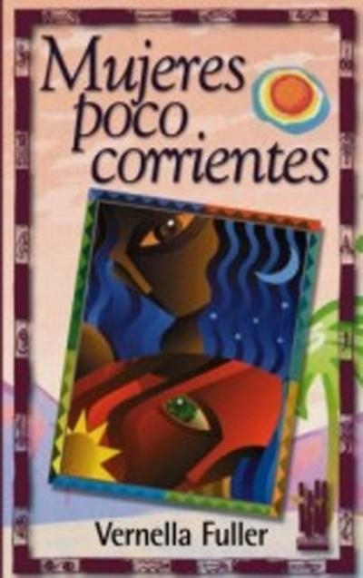 MUJERES POCO CORRIENTES | 9788481362145 | FULLER,VERNELLA