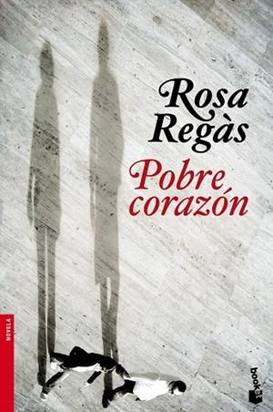 POBRE CORAZON | 9788408104629 | REGAS,ROSA