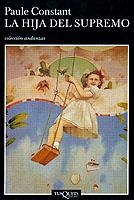 HIJA DEL SUPREMO | 9788483101940 | CONSTANT,PAULE
